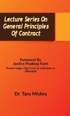 Lecture Series On General Principles Of Contract - Taru Mishra