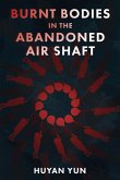 Burnt Bodies in the Air Shaft