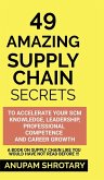 49 Amazing Supply Chain Secrets