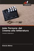 João Ternura: dal cinema alla letteratura