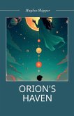 Orion's Haven Orion's Haven