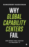 Why Global Capability Centers Fail Why Global Capability Centers Fail