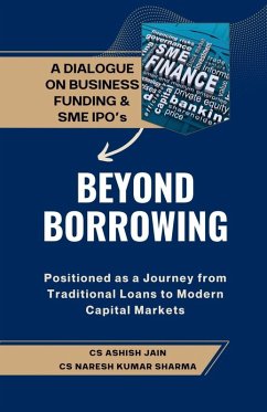 Beyond Borrowing - Cs Ashish Jain