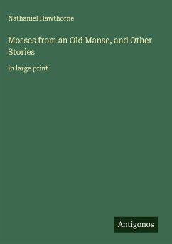 Cover Mosses from an Old Manse, and Other Stories