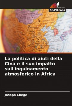 Cover La politica di aiuti della Cina e il suo impatto sull'inquinamento atmosferico in Africa