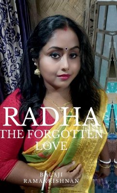 Radha - The Forgotten Love - Balaji Ramakrishnan