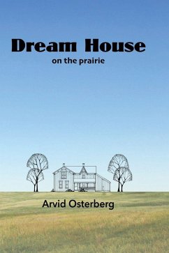 Cover Dream House On the Prairie