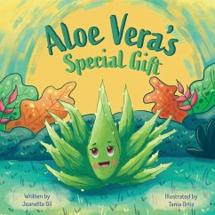 Aloe Vera's Special Gift - Gil, Jeanette