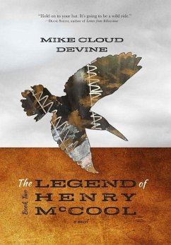 The Legend of Henry McCool - Devine, Mike Cloud