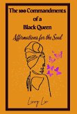 The 100 Commandments of a Black Queen The 100 Commandments of a Black Queen