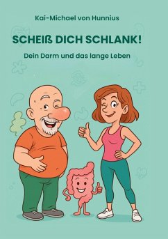Scheiß Dich Schlank