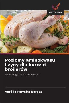 Cover Poziomy aminokwasu lizyny dla kurcz¿t brojlerów