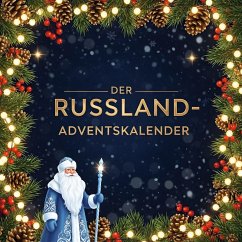 Der Russland-Adventskalender - Krause, Anton