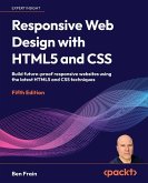 Responsive Web Design with HTML5 and CSS - Fifth Edition Responsive Web Design with HTML5 and CSS - Fifth Edition