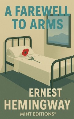 A Farewell to Arms - Hemingway, Ernest