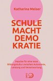 Schule macht Demokratie Schule macht Demokratie
