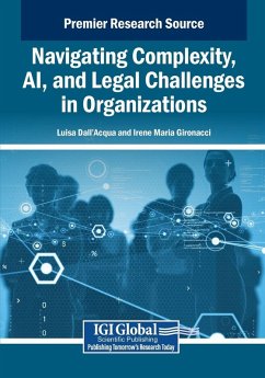 Cover Navigating Complexity, AI, and Legal Challenges in Organizations