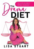 The Drama Diet The Drama Diet