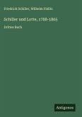 Schiller und Lotte, 1788-1805