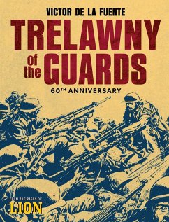 Trelawny of the Guards - 60th Anniversary Trelawny of the Guards - 60th Anniversary