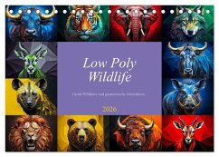 Low Poly Wildlife (Tischkalender 2026 DIN A5 quer), CALVENDO Monatskalender