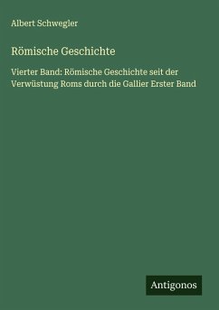 Römische Geschichte - Schwegler, Albert Römische Geschichte - Schwegler, Albert