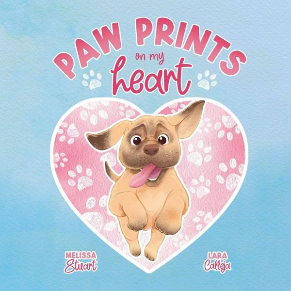 Paw Prints On My Heart Paw Prints On My Heart