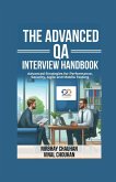 The Advanced QA Interview Handbook The Advanced QA Interview Handbook