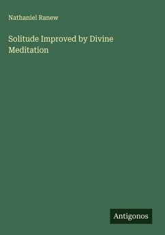Cover Solitude Improved by Divine Meditation