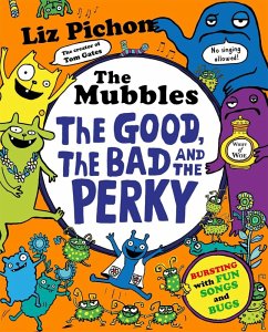The Mubbles: The Good, The Bad and the Perky - Pichon, Liz