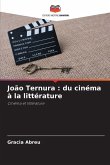 João Ternura : du cinéma à la littérature