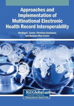 Approaches and Implementation of Multinational Electronic Health Record Interoperability - Carter, Sterling K.; Anastasia, Christina; Carter, Barbara Mae