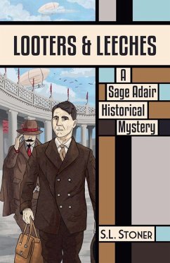 Looters & Leeches - Stoner, S. L.