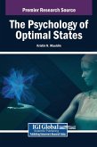 The Psychology of Optimal States The Psychology of Optimal States