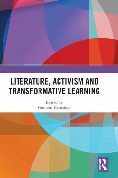 Literature, Activism and Transformative Learning