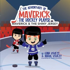 Maverick and the Shiny Jersey - Usufzy, Gina; Usufzy, Abdul