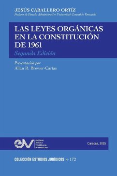 Cover LAS LEYES ORGANICAS EN LA CONSTITUCION DE 1961