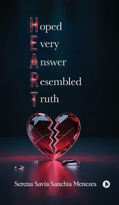 Hoped Every Answer Resembled Truth - Serena Savia Sanchia Menezes