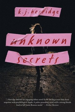 Unknown Secrets - Herridge, K. J.