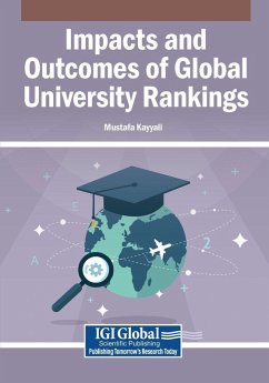Impacts and Outcomes of Global University Rankings Impacts and Outcomes of Global University Rankings
