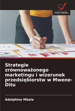 Cover Strategie zrównowa¿onego marketingu i wizerunek przedsi¿biorstw w Mwene-Ditu