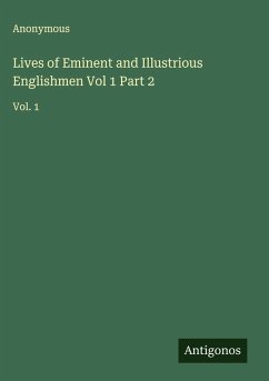 Cover Lives of Eminent and Illustrious Englishmen Vol 1 Part 2
