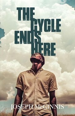 The Cycle Ends Here - McGinnis, Joseph The Cycle Ends Here - McGinnis, Joseph