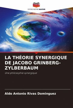 Cover LA THÉORIE SYNERGIQUE DE JACOBO GRINBERG-ZYLBERBAUM