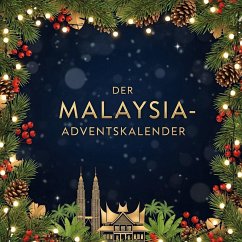 Der Malaysia-Adventskalender - Schmitt, Linus
