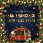 Der San Francisco-Adventskalender