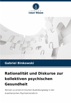 Cover Rationalität und Diskurse zur kollektiven psychischen Gesundheit