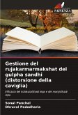 Gestione del rujakarmarmakshat del gulpha sandhi (distorsione della caviglia)