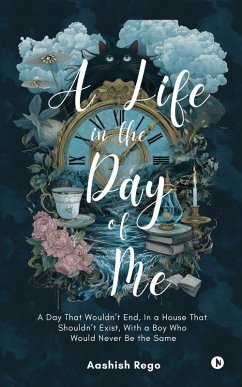 A Life in the Day of Me - Aashish Rego