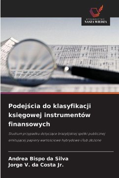 Cover Podej¿cia do klasyfikacji ksi¿gowej instrumentów finansowych